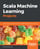 Scala Machine Learning Projects