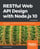 RESTful Web API Design with Node.js 10, Third Edition