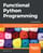 Functional Python Programming