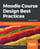 Moodle Course Design Best Practices