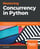 Mastering Concurrency in Python
