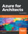 Azure for Architects.