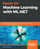 Hands-On Machine Learning with ML.NET