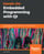 Hands-On Embedded Programming with Qt