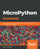 MicroPython Cookbook