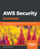 AWS Security Cookbook