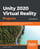 Unity 2020 Virtual Reality Projects