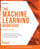 The Machine Learning Workshop