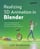 Realizing 3D Animation in Blender