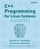C++ Programming for Linux Systems