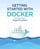 Getting Started with Docker
