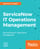 ServiceNow IT Operations Management