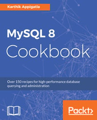 Using MySQL | MySQL 8 Cookbook